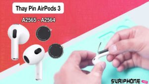 Thay Pin Airpods 3 A2565 - A2564