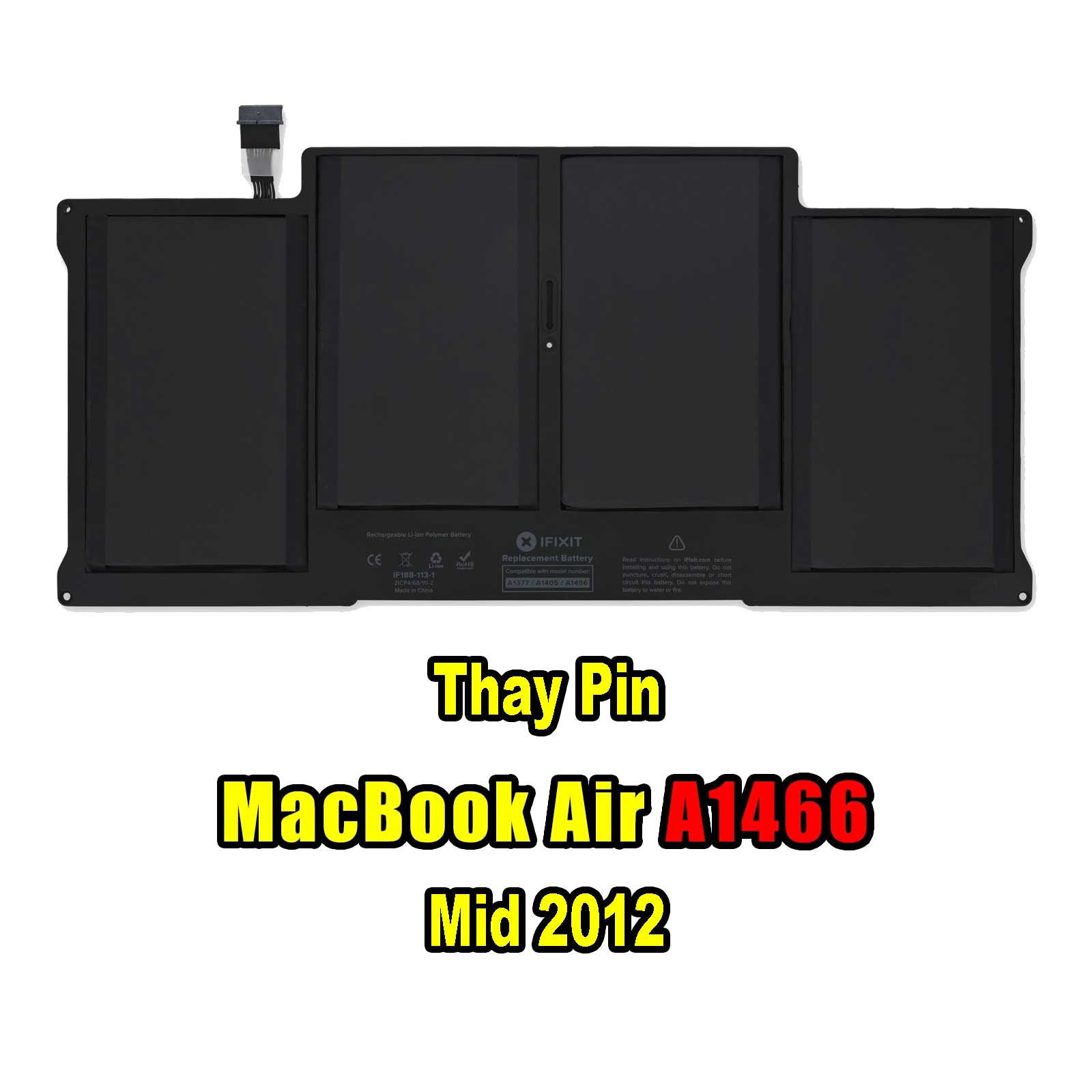 Thay Pin Macbook Air 13inch A1466 Mid 2012